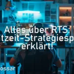 Alles über RTS: Echtzeit-Strategiespiele erklärt!