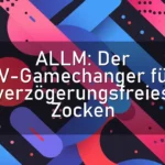 ALLM: Der TV-Gamechanger für verzögerungsfreies Zocken