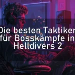 Die besten Taktiken für Bosskämpfe in Helldivers 2