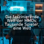 Die faszinierende Welt der MMOs: Tausende Spieler, eine Welt