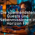 Die spannendsten Quests und Nebenmissionen in Horizon FW