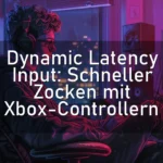 Dynamic Latency Input: Schneller Zocken mit Xbox-Controllern