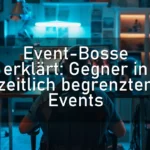 Event-Bosse erklärt: Gegner in zeitlich begrenzten Events