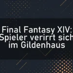 Final Fantasy XIV: Spieler verirrt sich im Gildenhaus