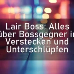 Lair Boss: Alles über Bossgegner in Verstecken und Unterschlüpfen