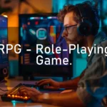 RPG – Role-Playing Game.