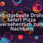 Selbstgebaute Drohne liefert Pizza versehentlich zum Nachbarn