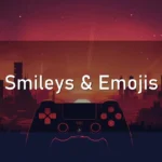 Smileys & Emojis Bedeutung + PDF