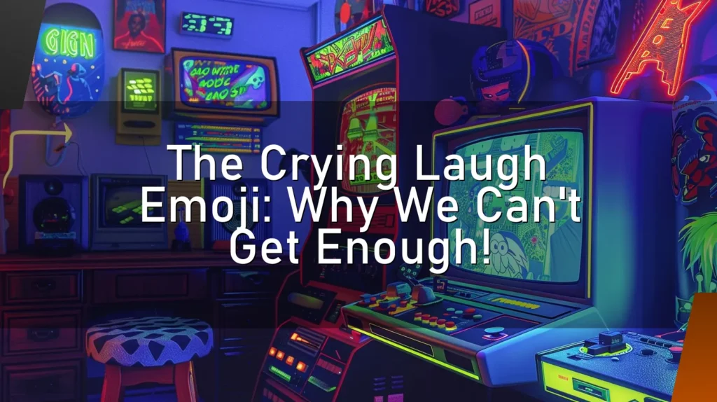 😂 The Crying Laugh Emoji: Why We Can’t Get Enough!