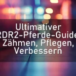 Ultimativer RDR2-Pferde-Guide: Zähmen, Pflegen, Verbessern